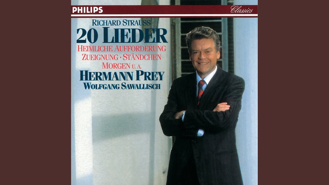 R. Strauss: Vier Lieder, Op. 27 - 3. Heimliche Aufforderung