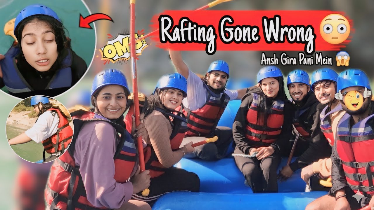 Rafting Adventure Gone Wrong 😱 | Ansh Gira Pani Mein || First Time Rafting Ansh ke sath 😩 