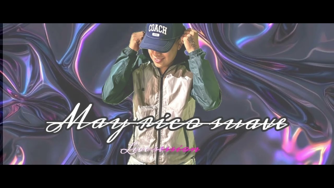May rico suave II  De neza para el mundo &bull;guaracha live session 2k32&bull;