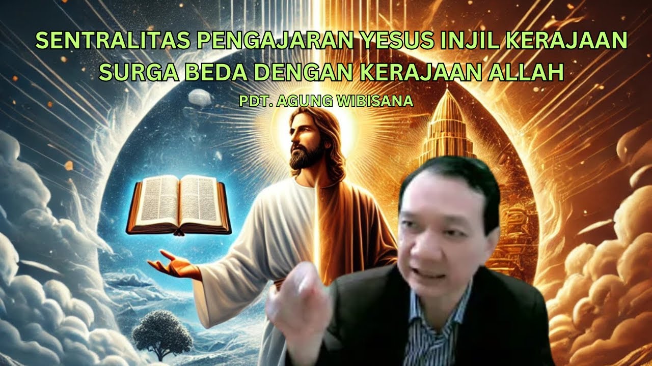 Sentralitas Pengajaran Yesus Injil Kerajaan Surga   Beda dengan Kerajaan Allah