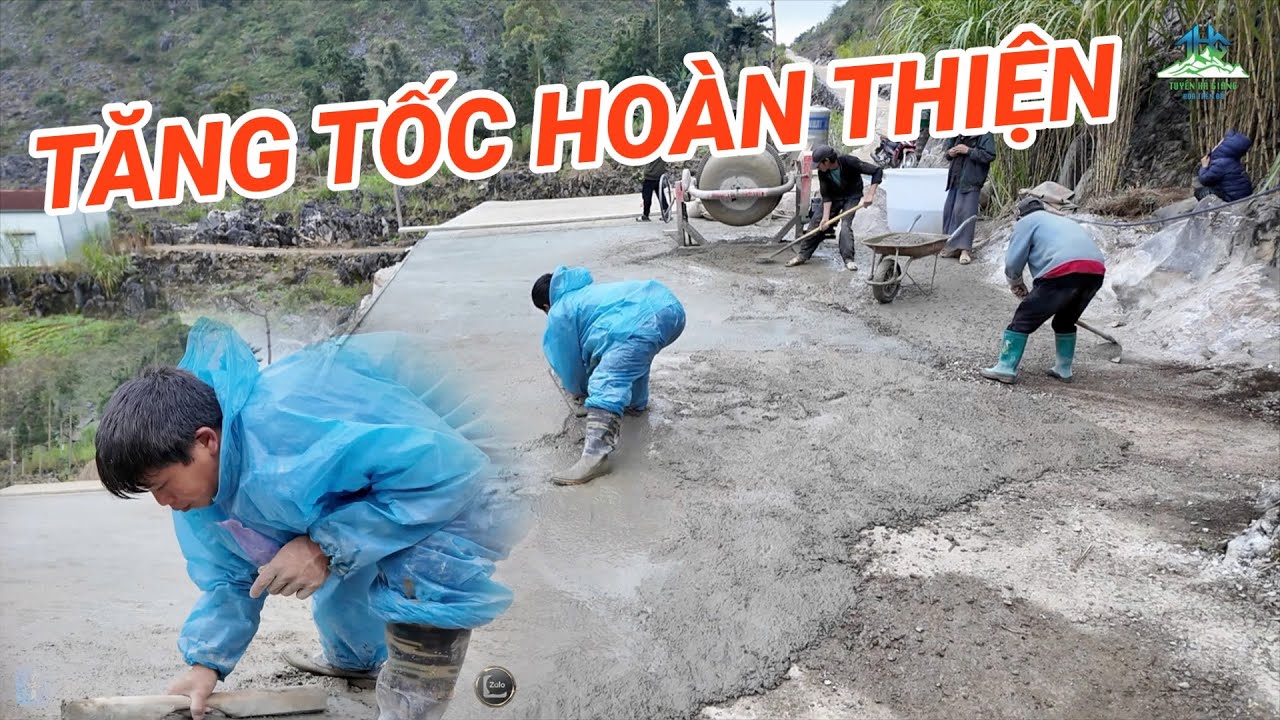 THỢ ĐẤU TĂNG TỐC HOÀN THIỆN NHỮNG KHỐI BÊ TÔNG CUỐI CÙNG CHỖ QUAY ĐẦU XE Ô TÔ - Tuyên Hà Giang