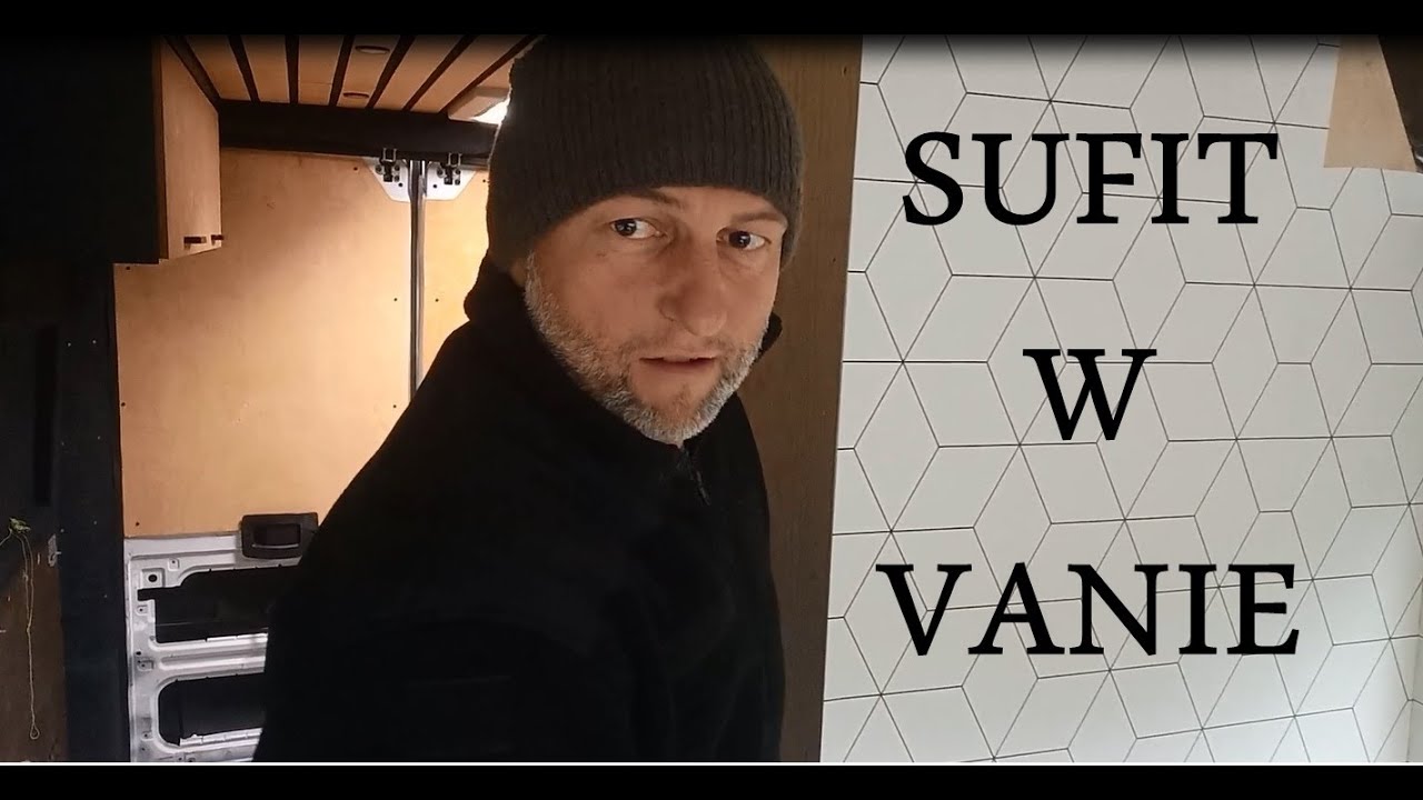 BUDUJEMY KAMPERA-vlog15-sufit