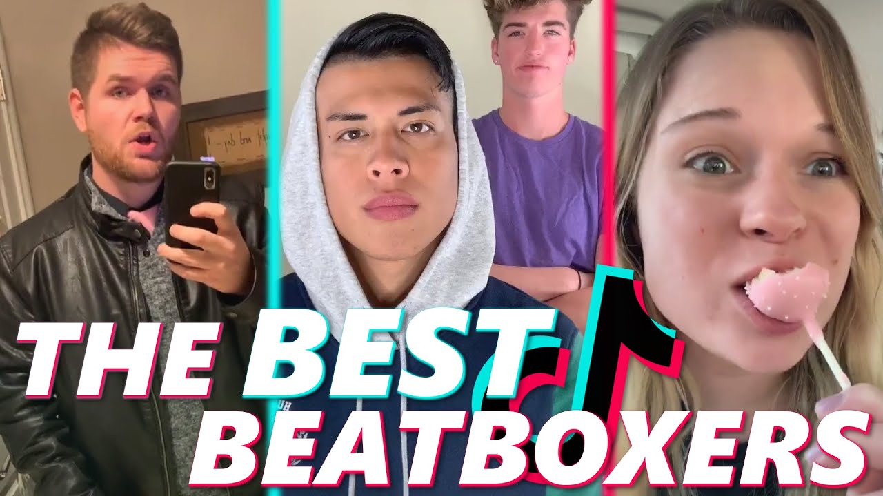 The Best Beatboxers On TikTok