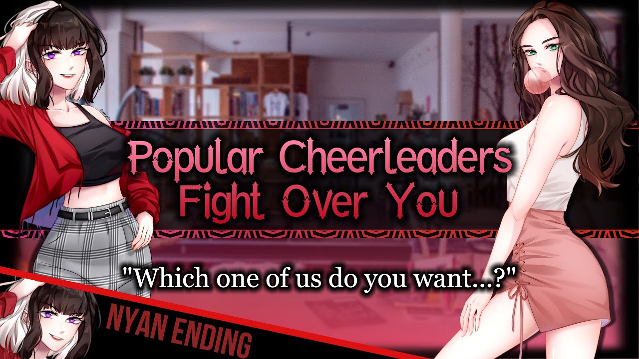 Popular Cheerleaders Fight To Be Your Girlfriend [Bossy] [Mean Girl] | ASMR Roleplay/F4M/