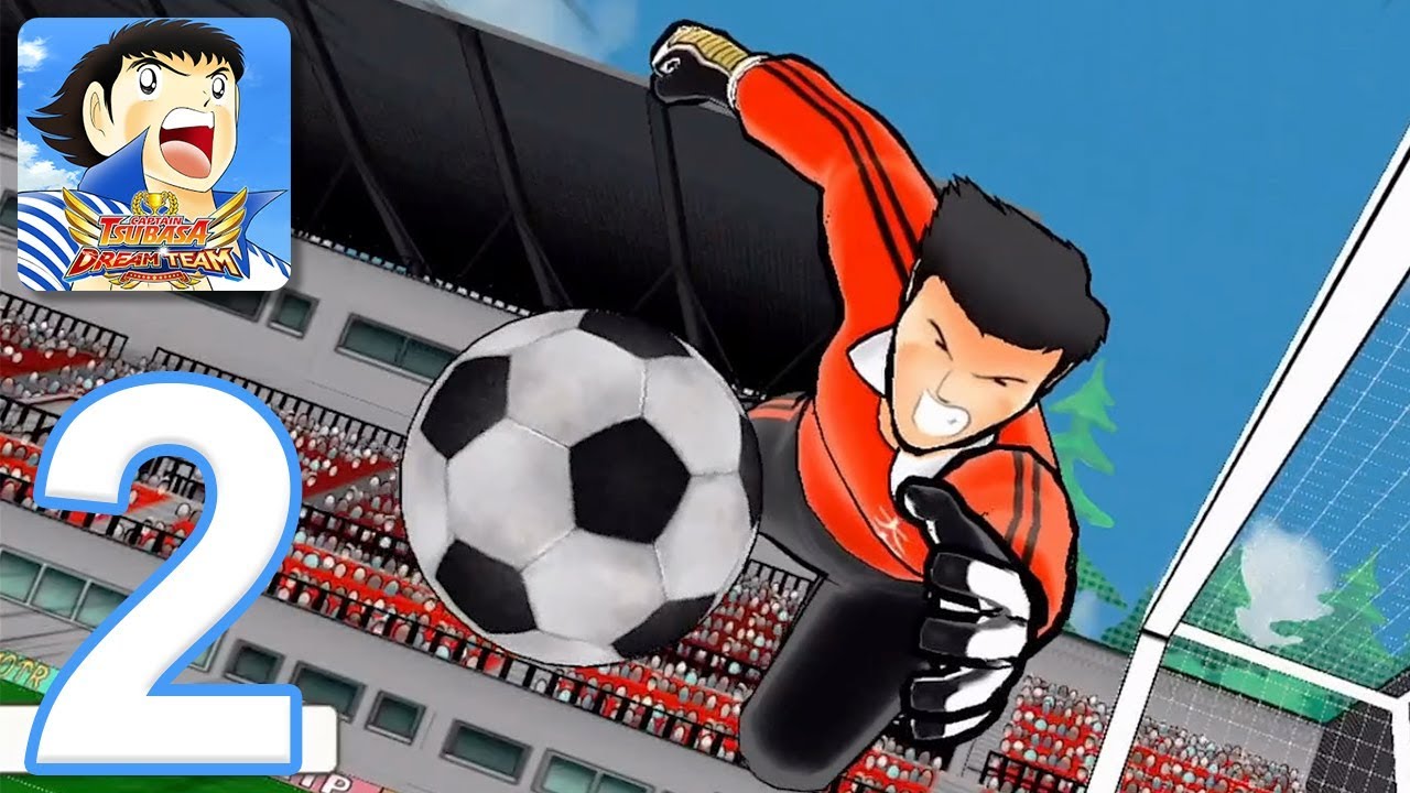 Captain Tsubasa: Dream Team - Gameplay Walkthrough Part 2 - Story Mode (iOS, Android)