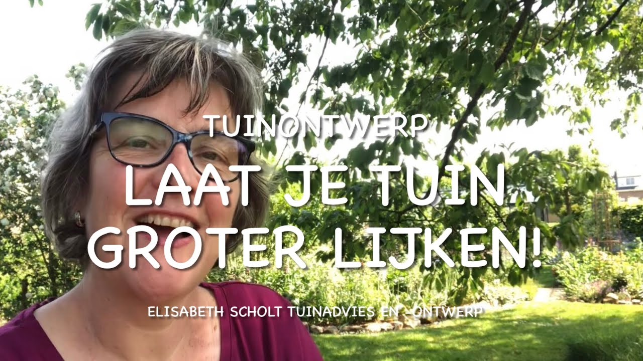 TUINONTWERP: LAAT JE TUIN GROTER LIJKEN!