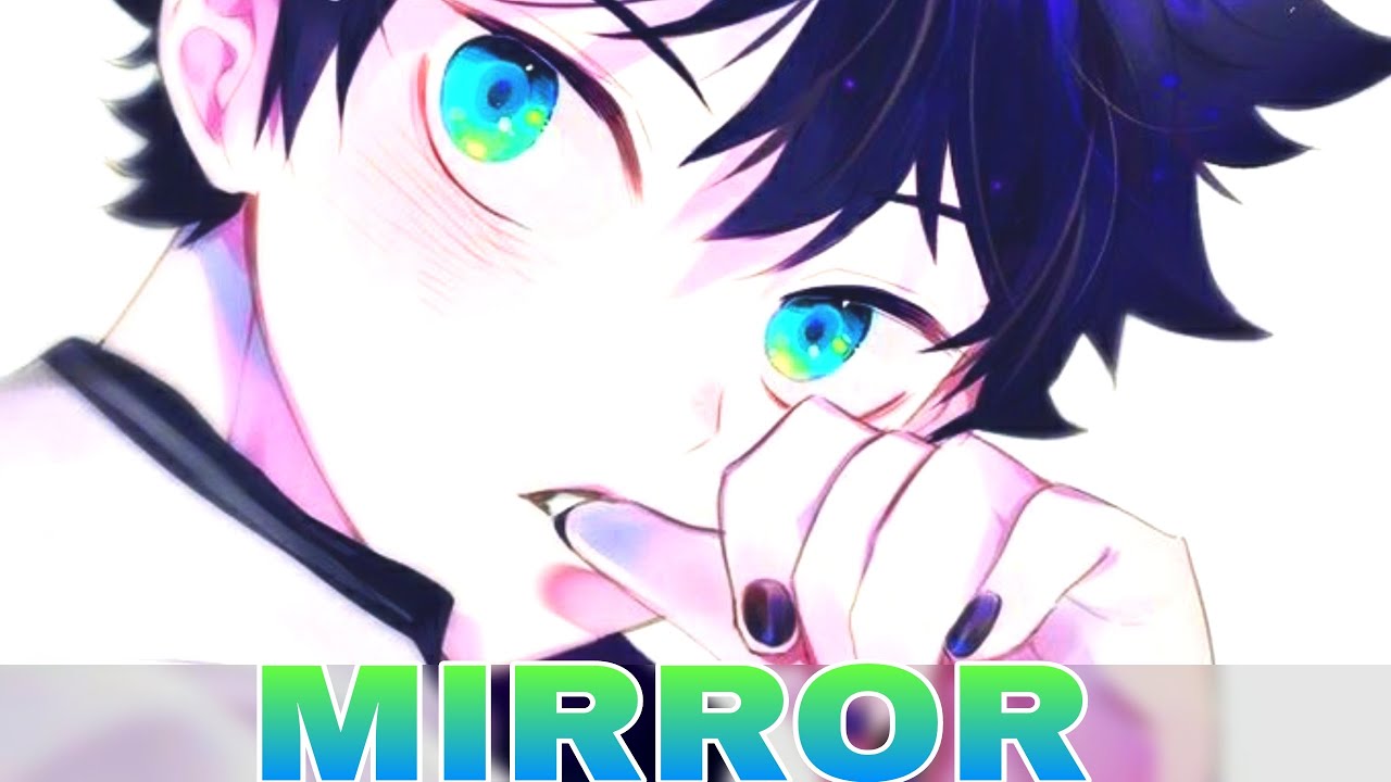 [Nightcore] Mirror → Sigrid