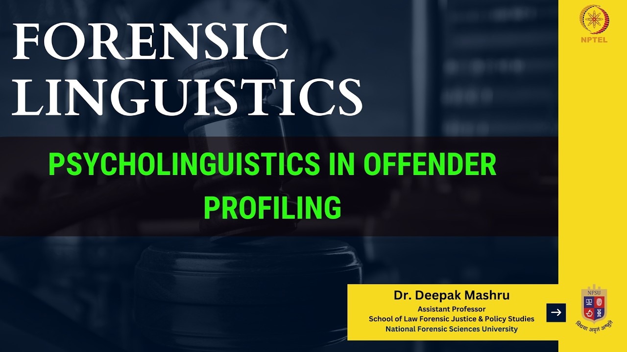 Psycholinguistics in Offender Profiling