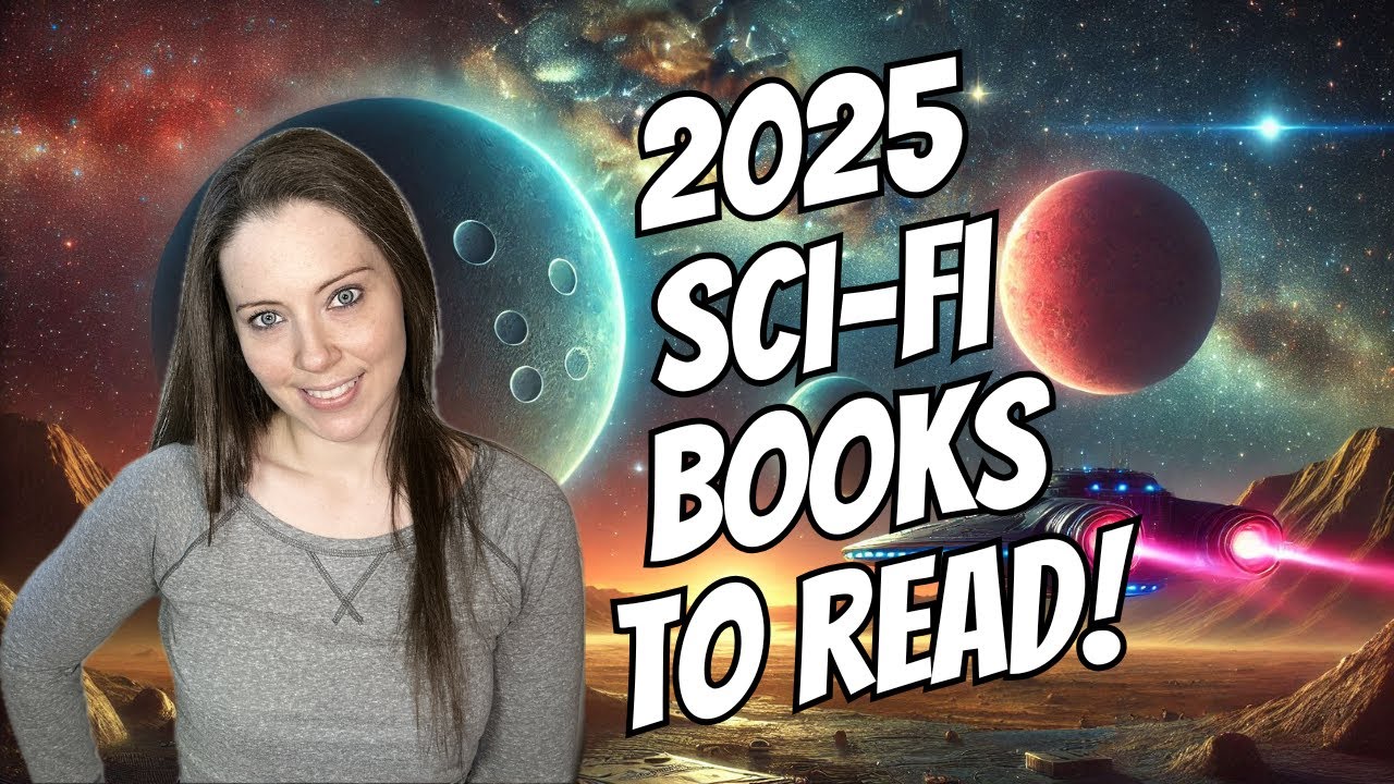 Top 10 Must-Read Sci-Fi Books for 2025 🚀✨