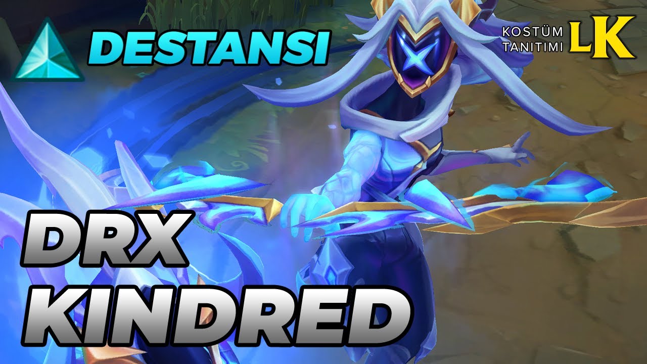 DRX Kindred | Kost&uuml;m Tanıtımı - League of Legends