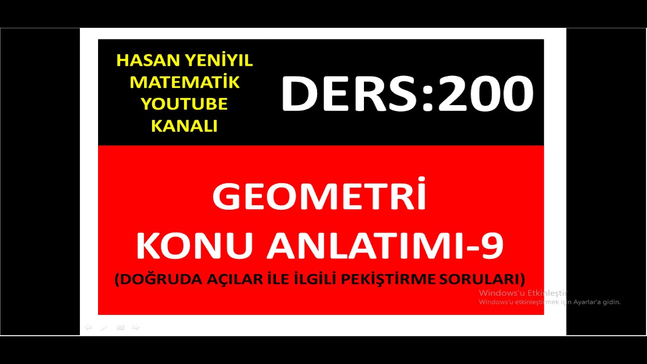 200) GEOMETRİ KONU ANLATIMI-9 (PEKİŞTİRME SORULARI ÇÖZÜLDÜ)