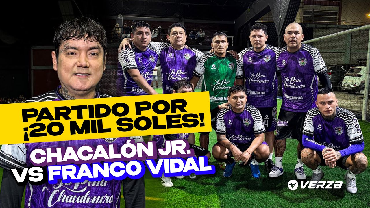 CHACALÓN GOLEÓ AL EQUIPO DE FRANCO VIDAL EN UN PARTIDO POR 20 MIL SOLES 🤯🔥🚨