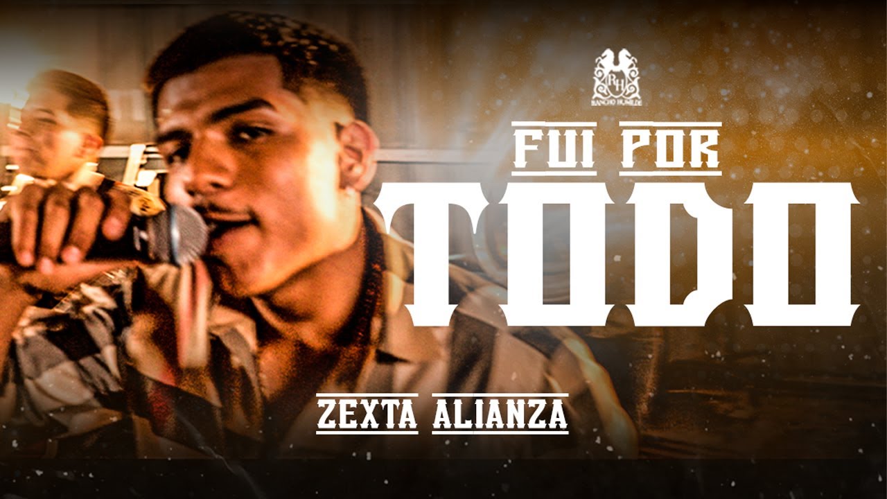Zexta Alianza - Fui Por Todo [En Vivo]