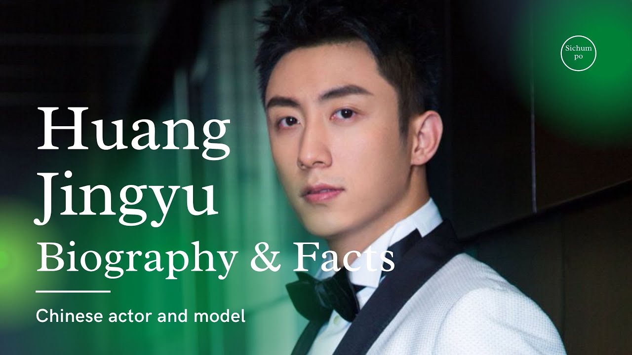 Huang Jingyu Biography, Facts