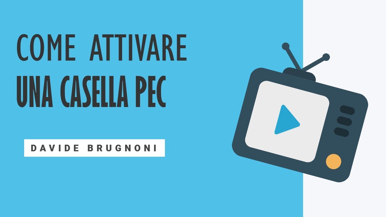 Come Attivare una Casella PEC su Aruba in 2 Minuti | Davide Brugnoni