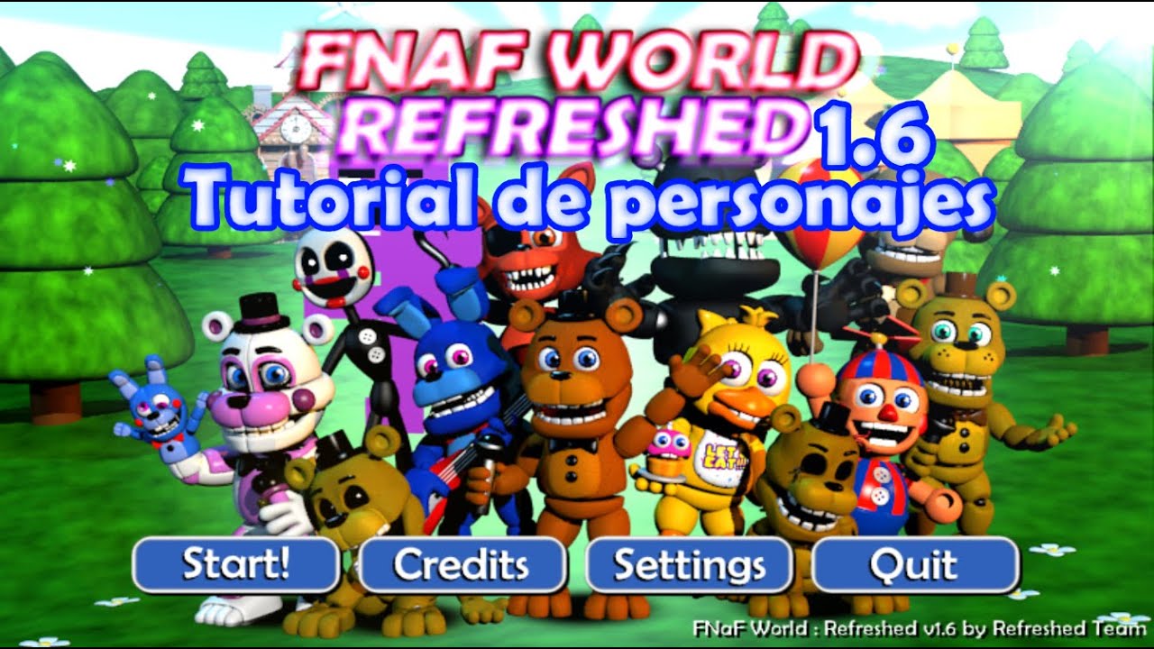 Как получить всех персонажей в FNAF WORLD REFRESHED (1.6)