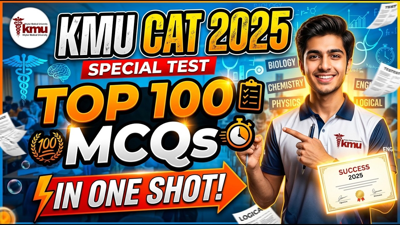 🚀 KMU CAT Special Test 2025-1st 🔥#kmucat #medical #kmu2025 #medical #biology  #chemistry #exam #mcq