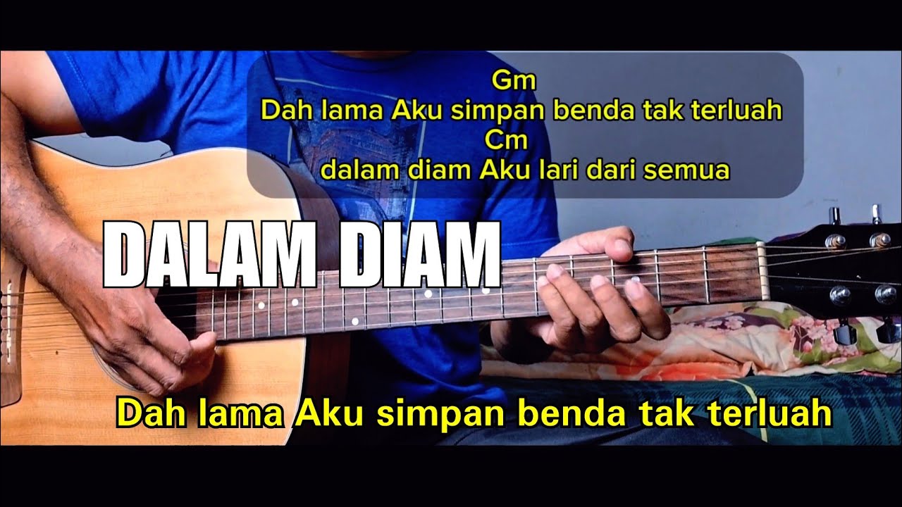 Chord gitar Dalam Diam - Mojack Hafiz | Dah lama Aku simpan benda tak terluah | viral tiktok 