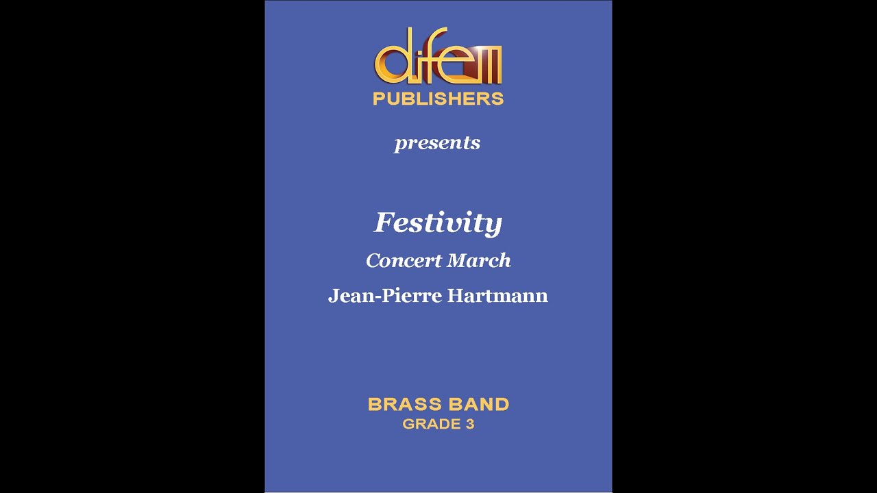 Festivity, Concert March for Brass Band by Jean-Pierre Hartmann