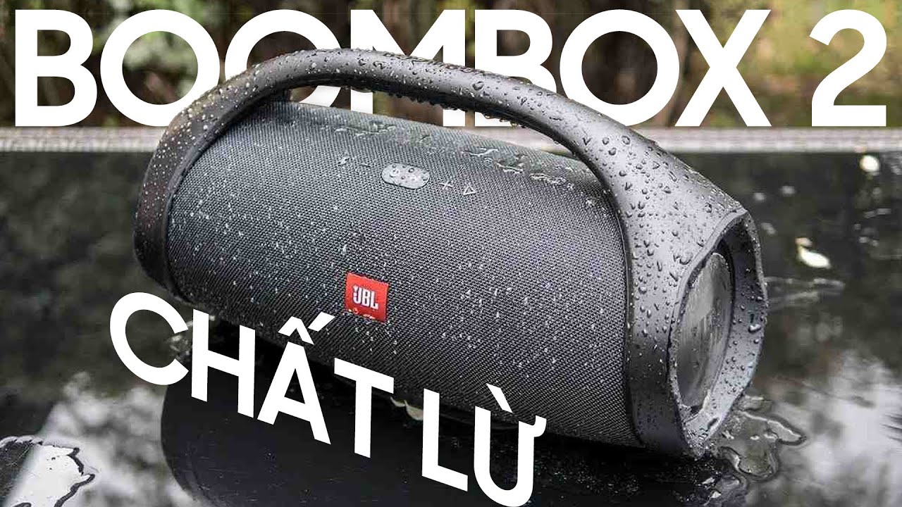 Đánh giá loa JBL Boombox 2 : Loa siêu to, siêu đắt, siêu khổng lồ | Thế Giới Phụ Kiện