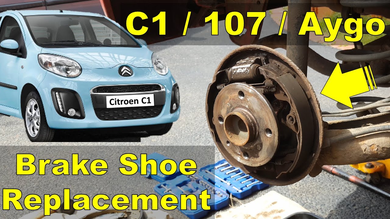 Citroen C1 Rear Brake Shoe Replacement | FULL Easy DIY Guide