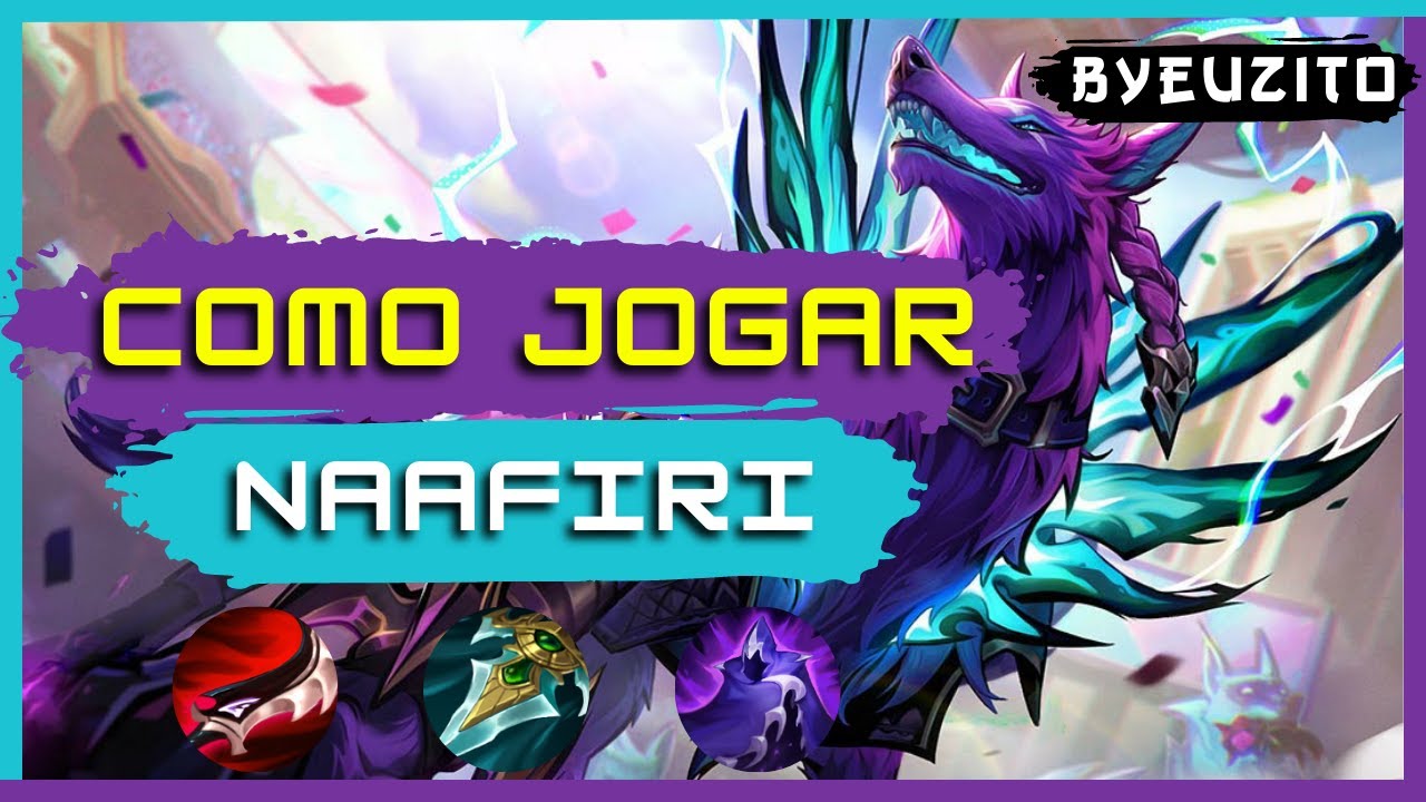 [NAAFIRI MID] COMO JOGAR DE NAAFIRI [COMPLETO] | GAMEPLAY EXPLICATIVA | League of Legends