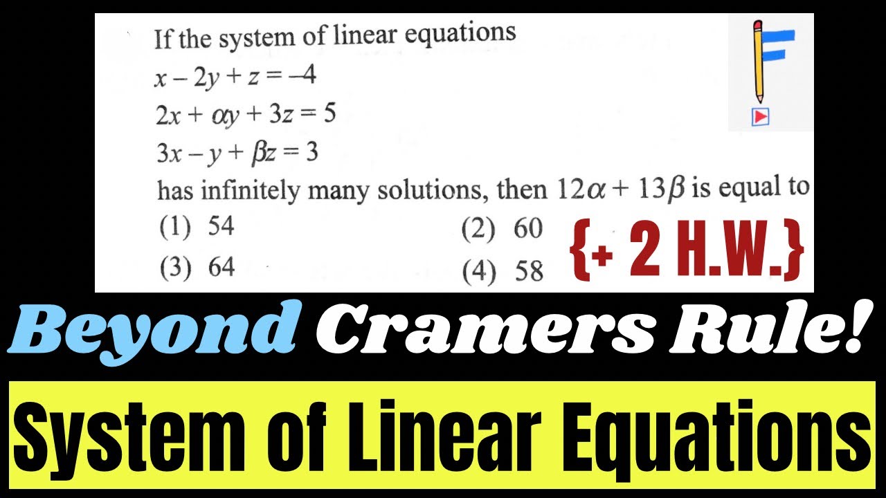 System of Linear Equations: Beyond Cramer&rsquo;s Rule | JEE PYQs | JEE 2025 | JEE 2026