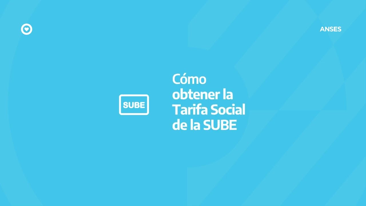 ¿CÓMO OBTENER LA TARIFA SOCIAL DE TU TARJETA SUBE?