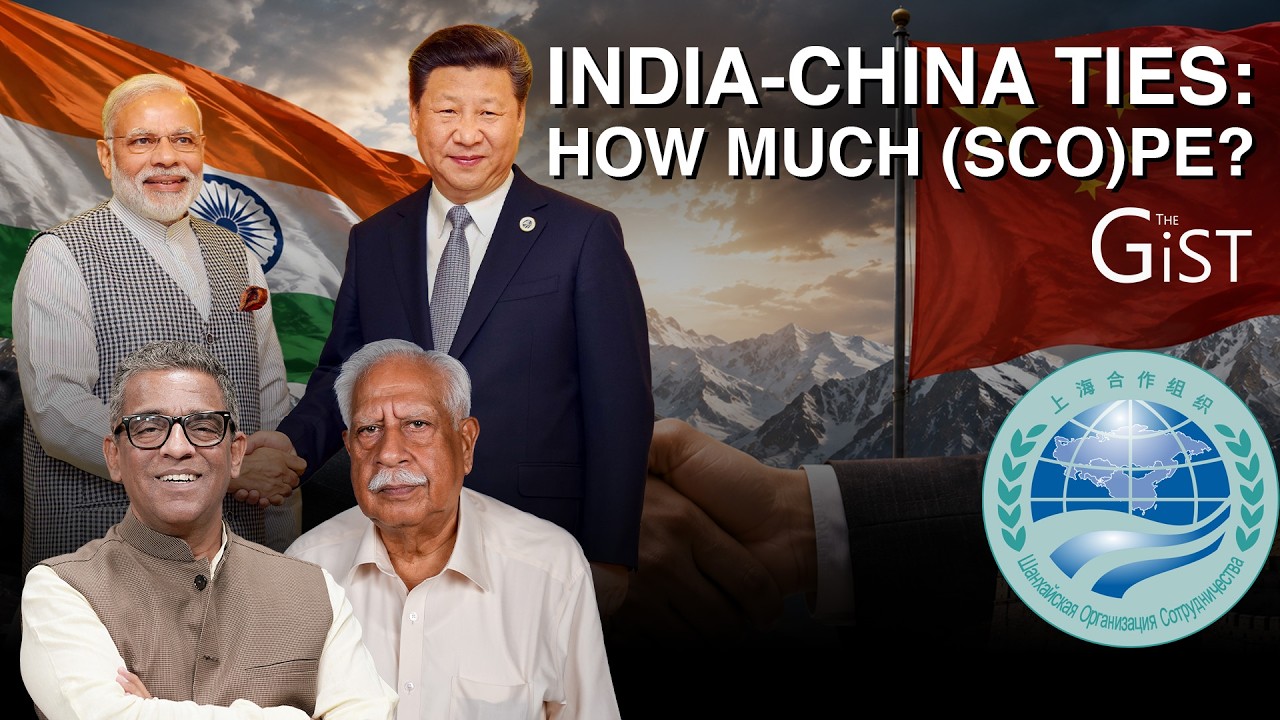India-China Ties Tentative, Without Trust: Jayadeva Ranade || The Gist