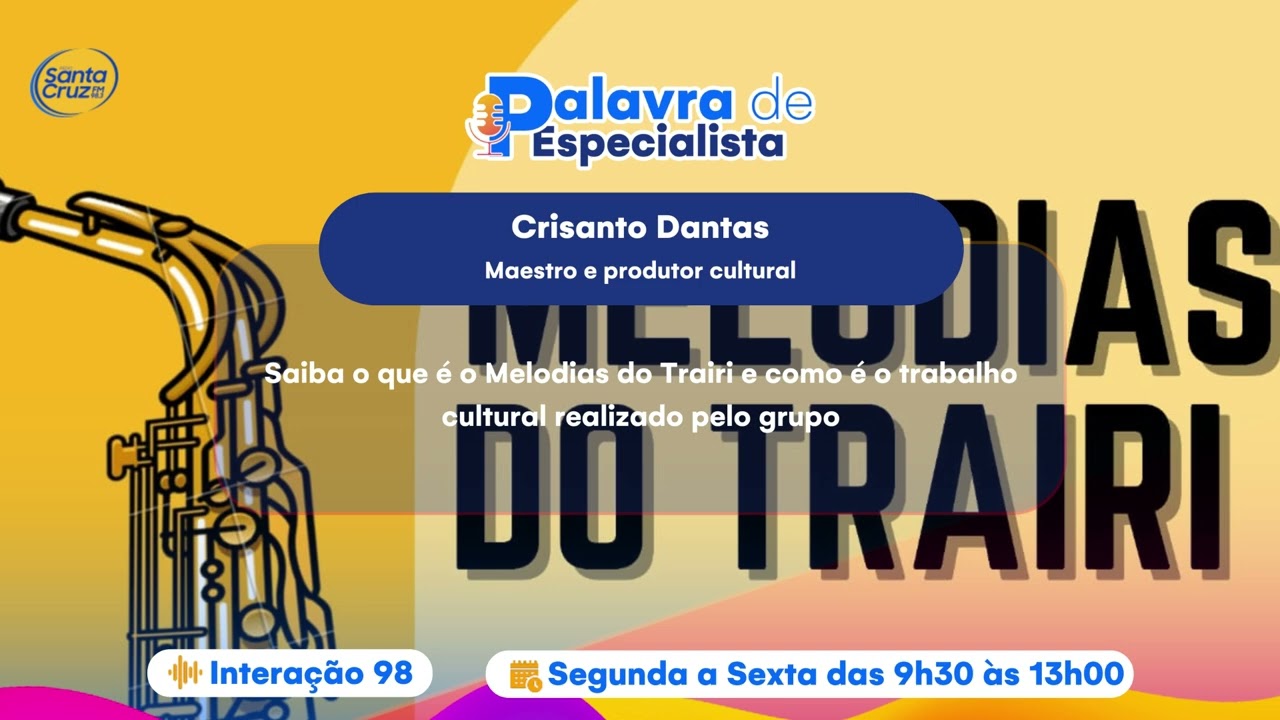 O que é o Melodias do Trairi e como é o trabalho do grupo - Palavra de Especialista (T3: Ep.: 319)