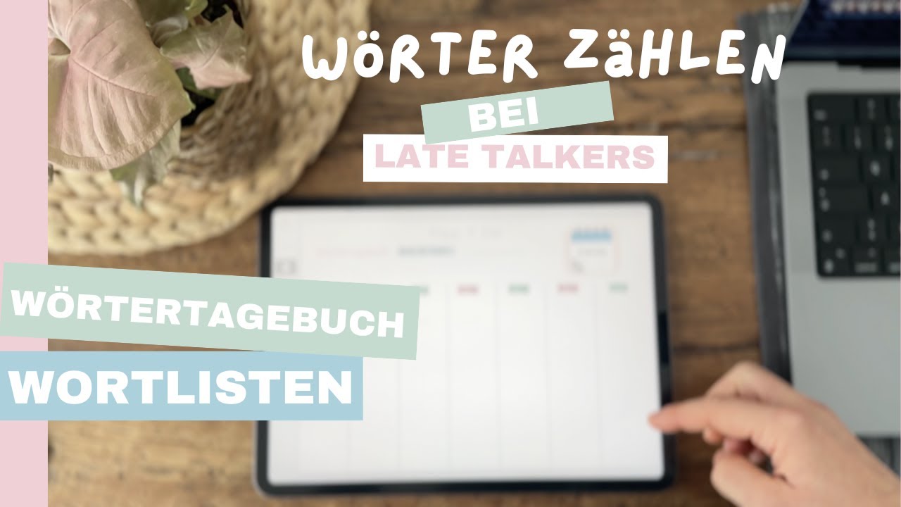 3. Wortschatz ⎮ Wörter zählen ⎮ bei #latetalker #logopädie #sprachentwicklung #wörterbuch