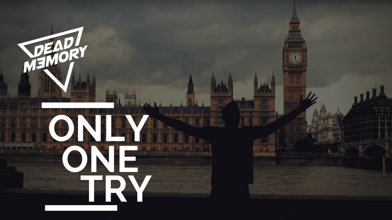 Dead Memory - Only One Try (OFFICIAL VIDEO)