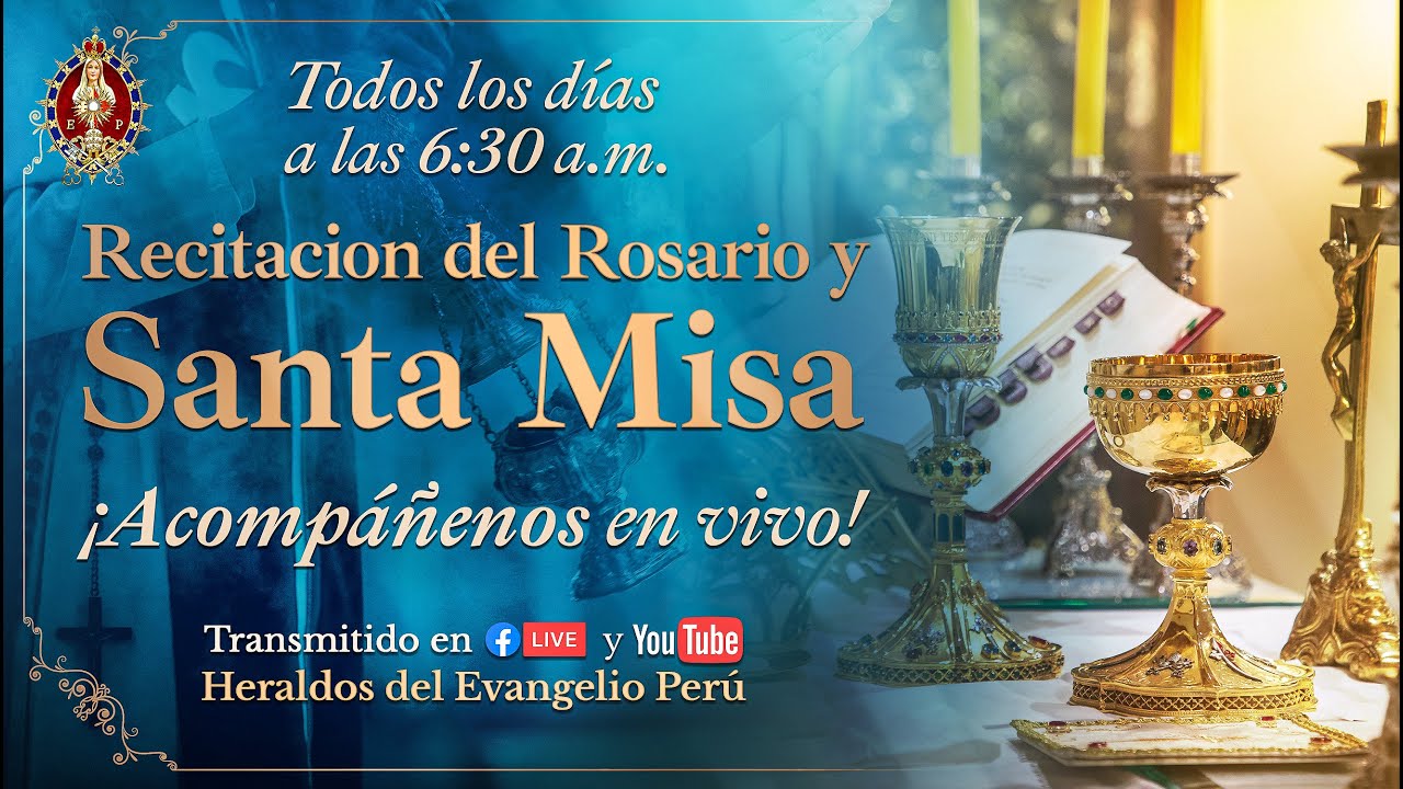 ROSARIO y SANTA MISA  ⚜️ SOLEMNIDAD de la CÁTEDRA de SAN PEDRO ⚜️ Lunes 23 de Febrero del 2026