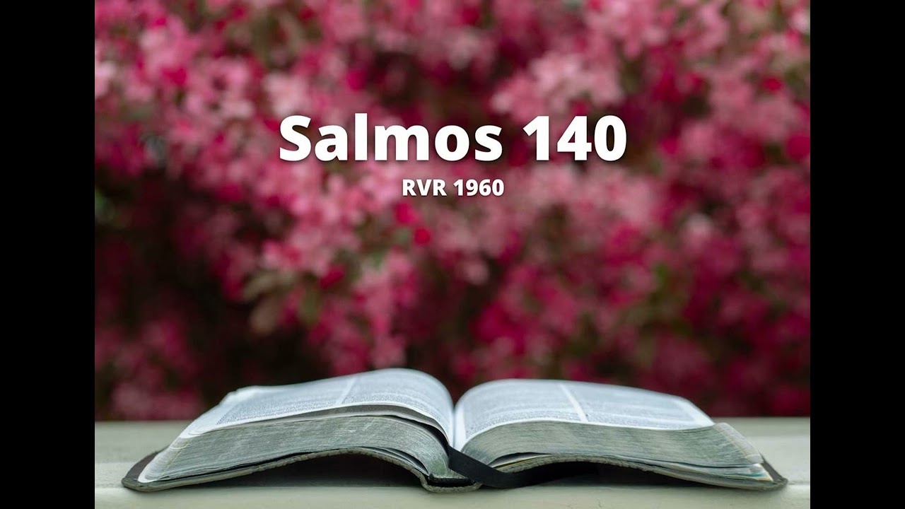 Salmos 140 - Reina Valera 1960 (Biblia en audio)