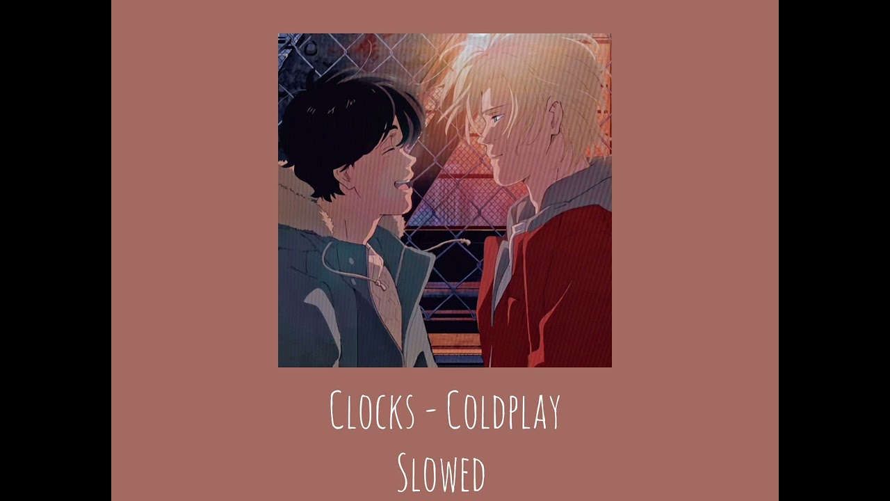 clocks - coldplay ( slowed )