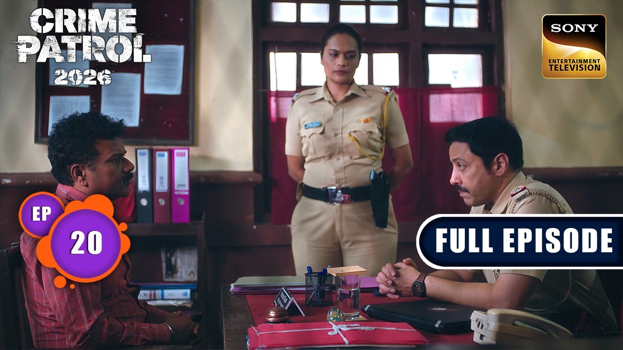 एक अज्ञात Call | Crime Patrol 2026 - Crime Ka Current Season | Ep 20 | Full Episode | 30 Sep 2026