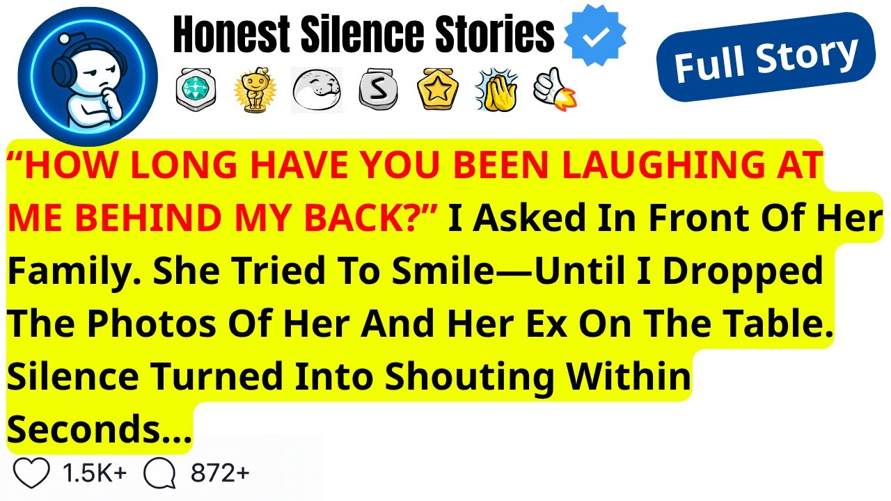 “HOW LONG HAVE YOU BEEN LAUGHING AT ME BEHIND MY BACK” I Asked In Front Of Her Family. She Tried...