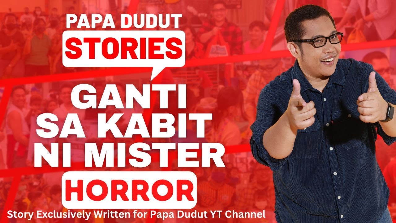GANTI SA KABIT NI MISTER | SHELLO | PAPA DUDUT STORIES HORROR