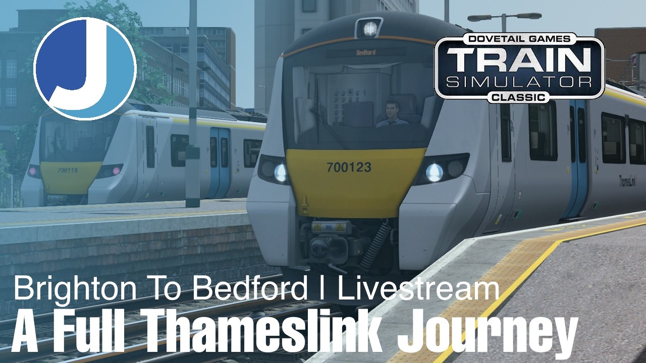 A Full Thameslink Journey | AP Class 700 | Train Simulator | Livestream