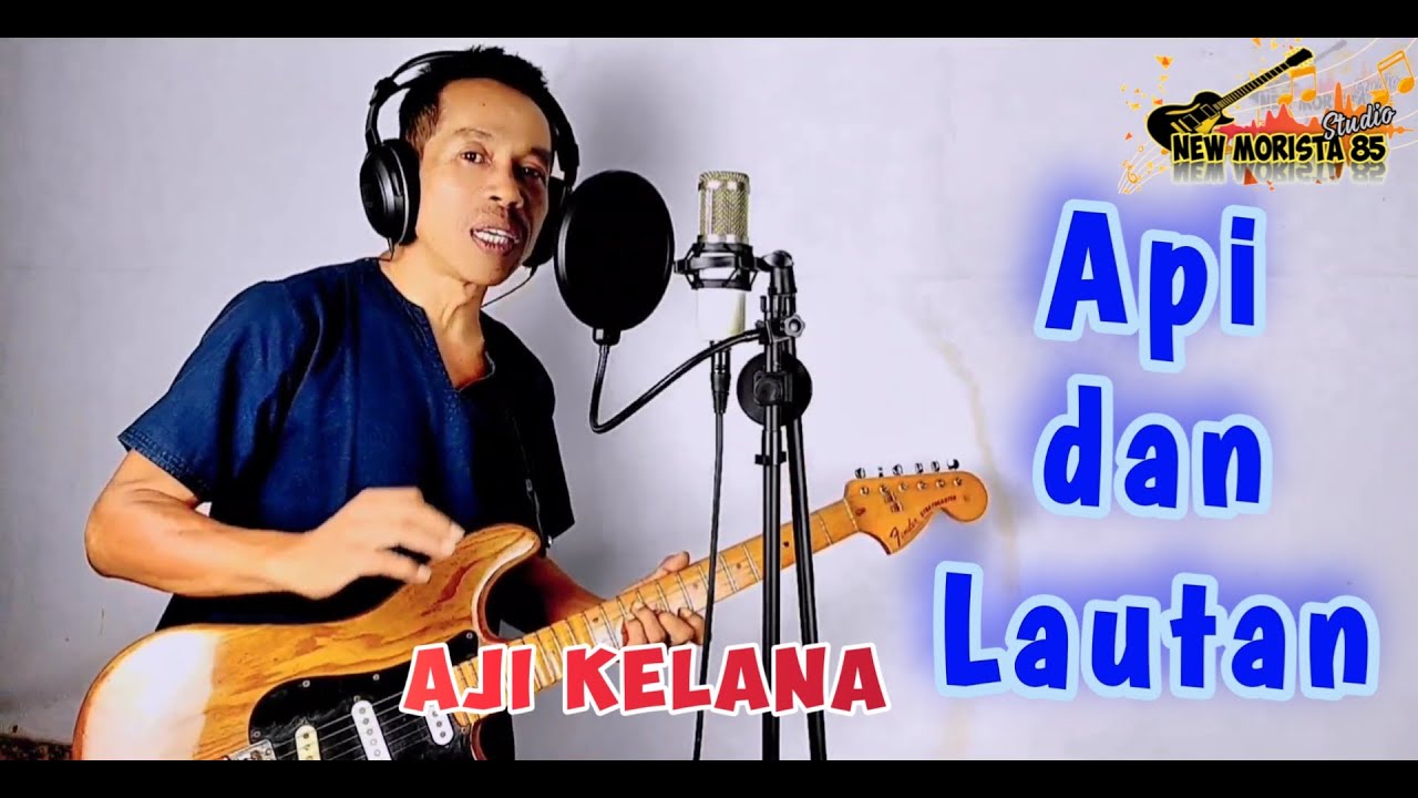 API DAN LAUTAN - AJI KELANA [COVER] || RHOMA IRAMA