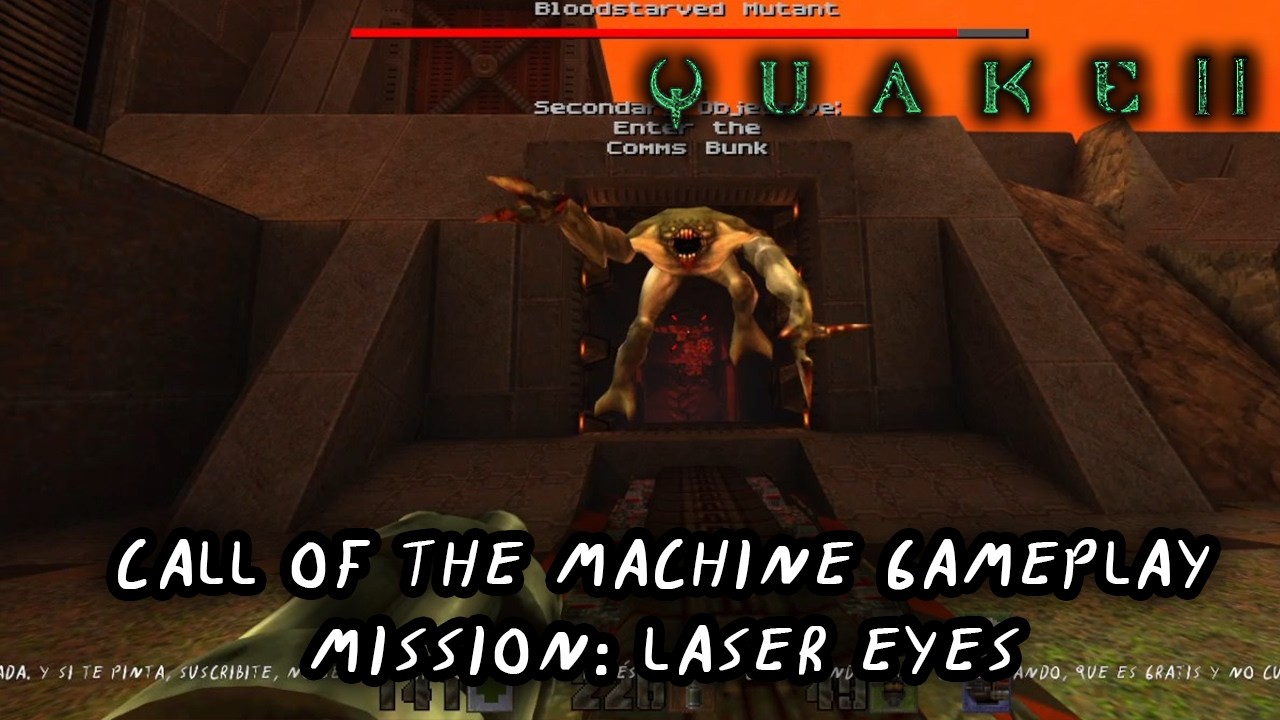 Quake 2: Call of the machine 
