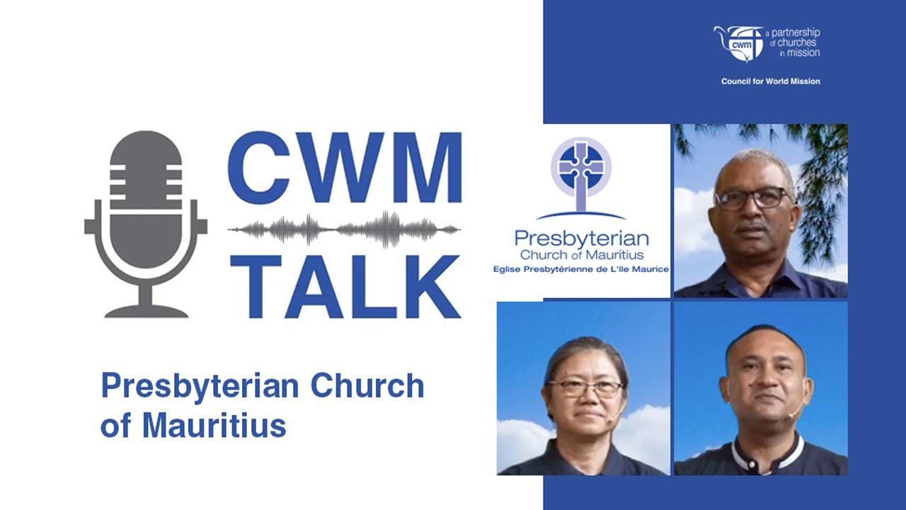 CWM Talk: Presbyterian Church of Mauritius (EPIM)