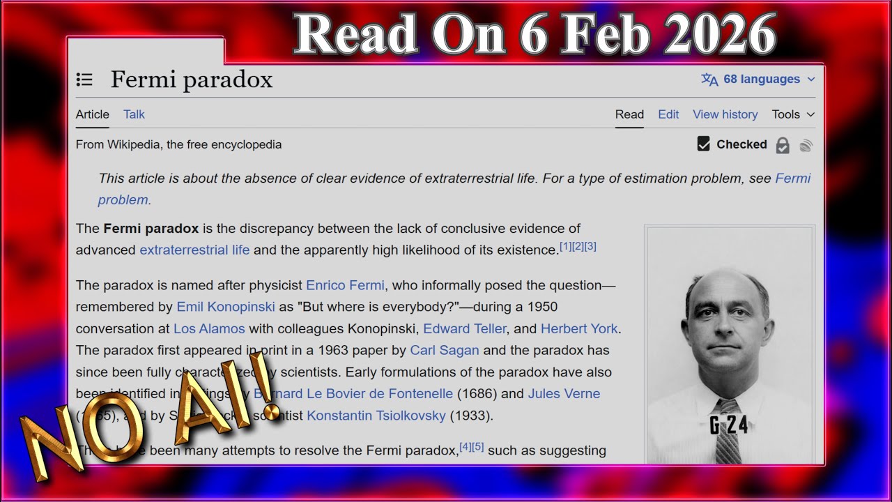 Fermi Paradox (No AI) - 6 February 2026