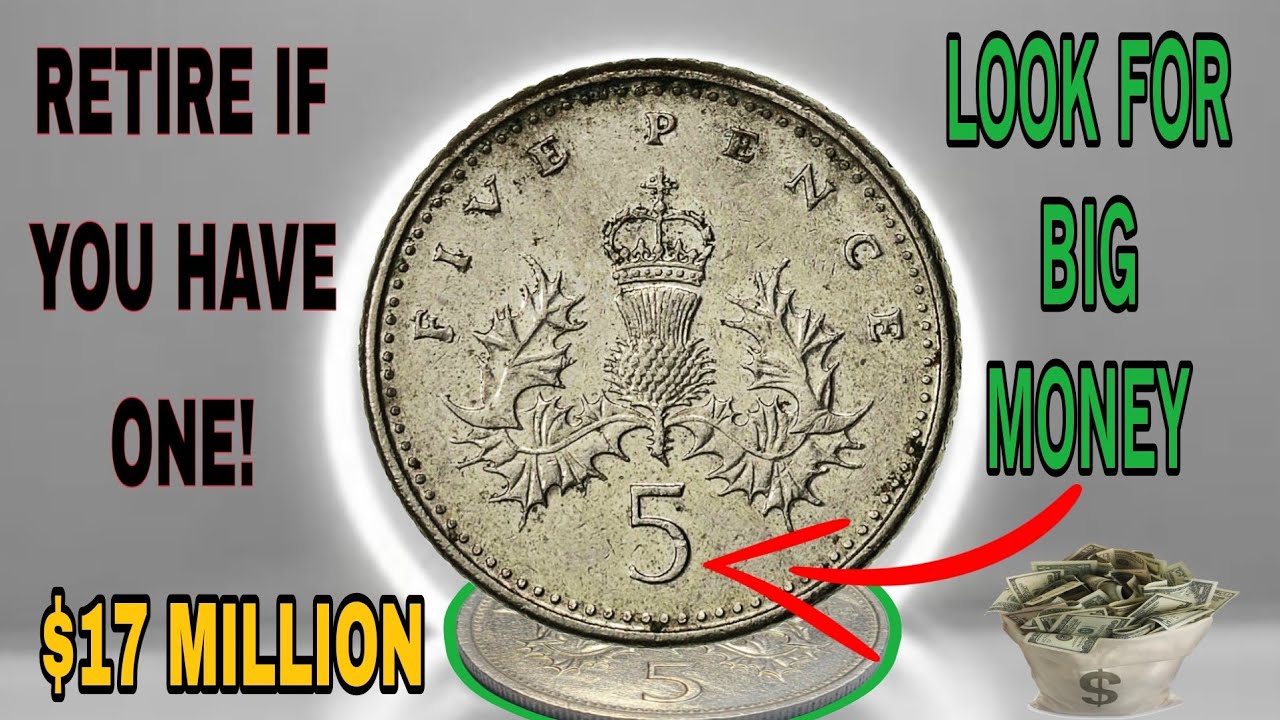 Top 2 Most Expensive UK 5p Coins You Might Have Rare British Coins Worth million US Dollars Coins?