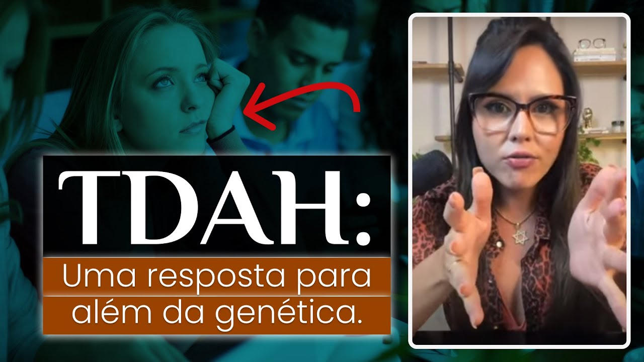 Qual é a origem do TDAH segundo a Constelação Sistêmica?