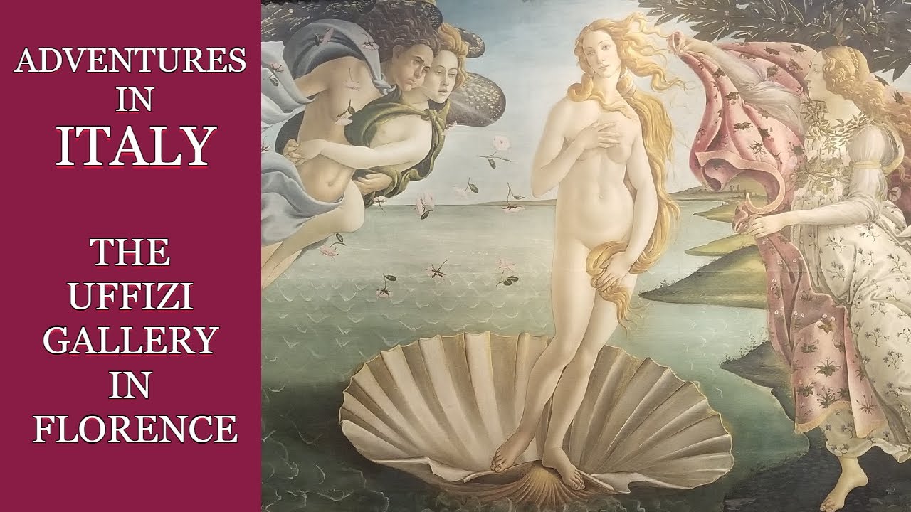 Adventures in Italy    The Uffizi Gallery in Florence