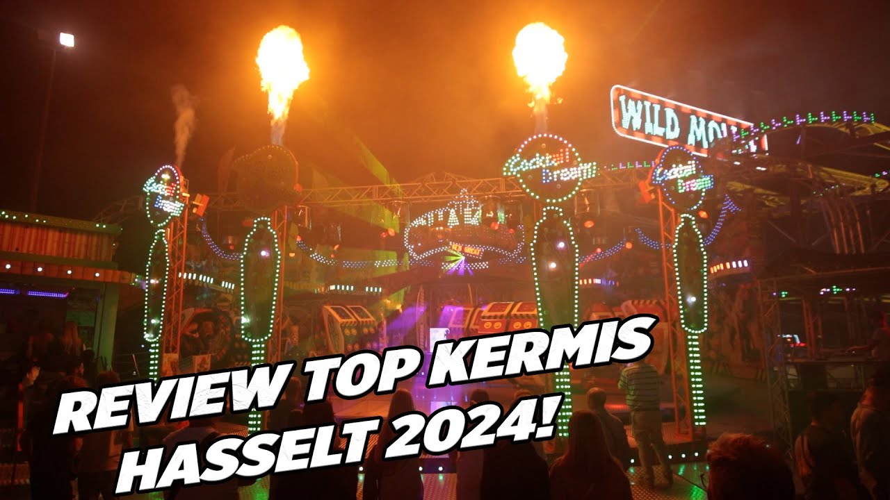 REVIEW KERMIS HASSELT 2024, DE BESTE KERMIS IN JAREN!
