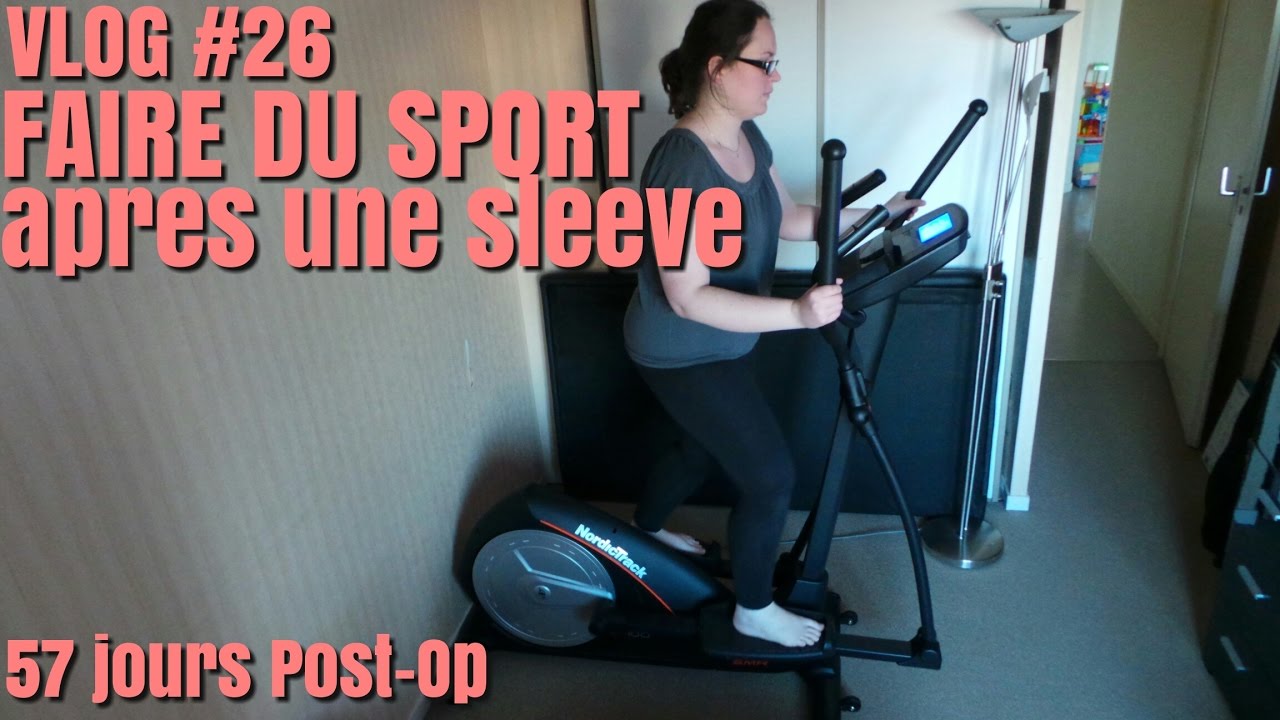 Sleeve faire du sport après une chirurgie bariatrique avec mon Vélo elliptique Nordictrack E400