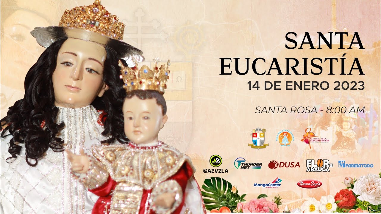 SANTA EUCARISTÍA | Visita 165 de la Divina Pastora a Barquisimeto #14ene