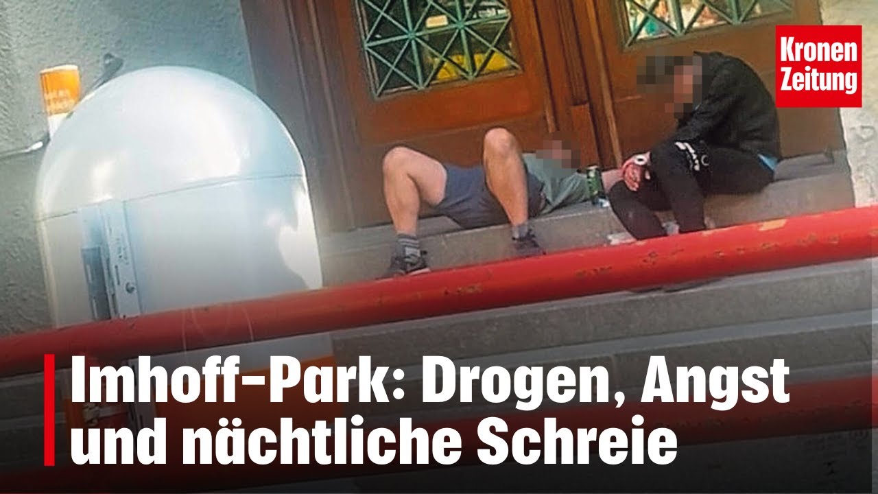 Imhoff-Park in Wien: Drogen, Angst und nächtliche Schreie | krone.tv NEWS